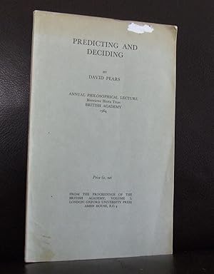 Predicting and deciding (Annual Philosophical Lecture, Henriette Hertz Trust, British Academy 196...