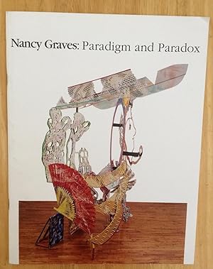 Nancy Graves: Paradigm and Paradox