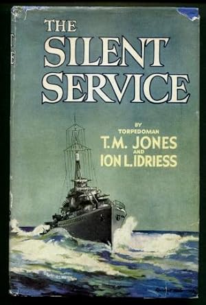 The Silent Service : Action Stories of the Anzac Navy