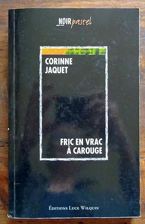 Seller image for Fric en vrac  Carouge for sale by La Bergerie