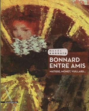 Seller image for Bonnard Entre Amis for sale by PlanetderBuecher