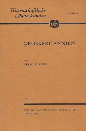 Bild des Verkufers fr Grossbritannien. Wissenschaftliche Lnderkunden ; Bd. 11 zum Verkauf von Versandantiquariat Nussbaum