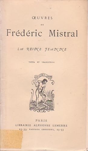 Reine Jeanne (La), tragédie provençale en cinq actes et en vers / La Rèino Jano, tragédi prouvenç...