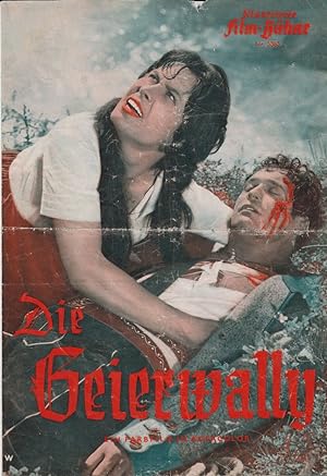 Illustrierte Film-Bühne: Nr. 3363 - Die Geierwally