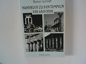 Bild des Verkufers fr Handbuch zu den Tempeln der Griechen zum Verkauf von ANTIQUARIAT FRDEBUCH Inh.Michael Simon