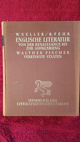 Seller image for Die englische Literatur. Von der Renaissance bis zur Aufklrung for sale by Klaus Kreitling