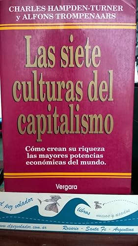 Immagine del venditore per LAS SIETE CULTURAS DEL CAPITALISMO. Cmo Crean Su Riqueza Las Mayores Potencias Del Mundo venduto da Librera El Pez Volador