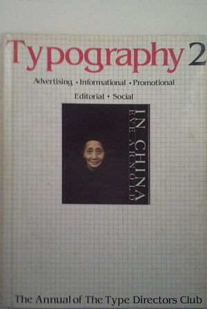 TYPOGRAPHY 2 - THE ANNUAL OF THE TYPE DIRECTORS CLUB (1981)