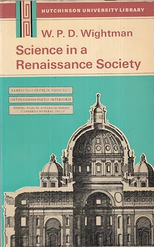 Seller image for Science In A Renaissance Society for sale by Jonathan Grobe Books