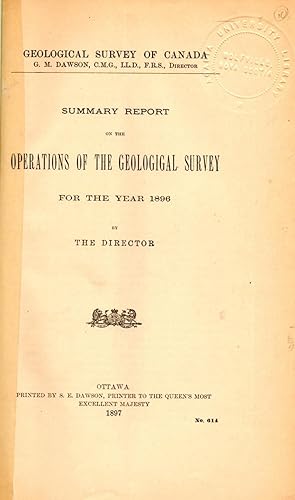 Immagine del venditore per Summary Report of the Operations of the Geological Survey for the year 1896 venduto da Book Booth