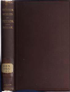 Select Historical Memoirs of the Religious Society of Friends, Commonly Called Quakers