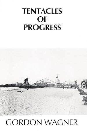 Seller image for Tentacles of Progress for sale by Randall's Books