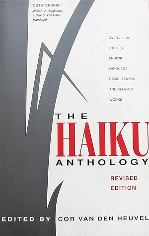 The Haiku Anthology: Haiku and Senryu in English