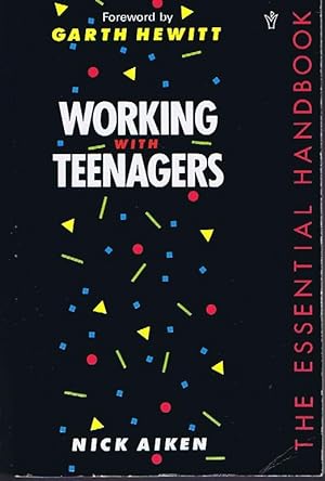 Imagen del vendedor de Working with Teenagers a la venta por Lazy Letters Books
