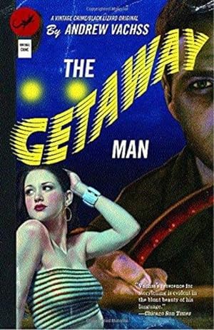 Imagen del vendedor de The Getaway Man (Vintage Crime/Black Lizard) a la venta por Fleur Fine Books