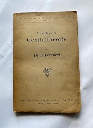 Versuch einer Genitaltheorie von Dr S. Ferenczi