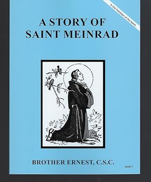 Bild des Verkufers fr A Story of Saint Meinrad (Footsteps of the Saints) zum Verkauf von Keller Books