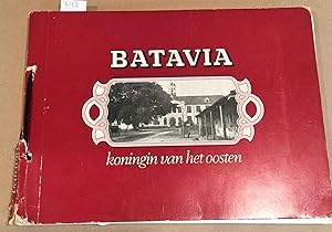 Batavia koningin van het oosten