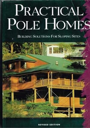 Practical Pole Homes - Building Solutions for Sloping Sites