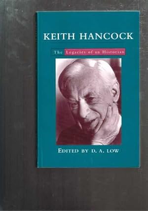 Keith Hancock: The Legacies of an Historian