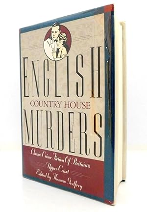 Bild des Verkufers fr English Country House Murders: Classic Crime Fiction of Britain's Upper Crust zum Verkauf von The Parnassus BookShop