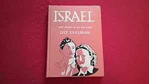 Seller image for ISRAEL NEW PEOPLE IN AN OLD LAND for sale by Betty Mittendorf /Tiffany Power BKSLINEN