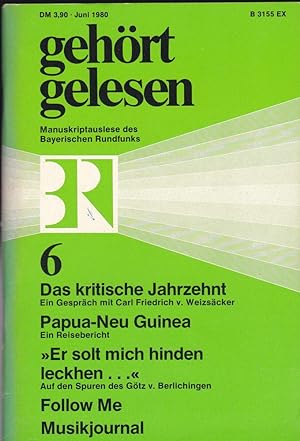 Bild des Verkufers fr Gehrt, gelesen, Manuskriptauslese des Bayerischen Rundfunks, Juni 1980 zum Verkauf von Versandantiquariat Karin Dykes