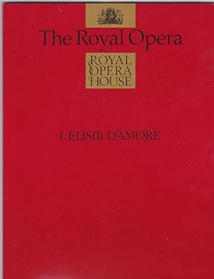 Bild des Verkufers fr Programmheft: The Royal Opera House: L'Elisir D'Amore zum Verkauf von Versandantiquariat Karin Dykes