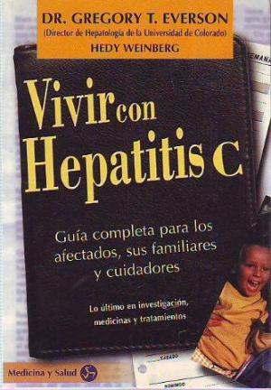 Seller image for Vivir con Hepatitis C (Dr Gregory Everson) for sale by Grupo Letras