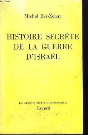 Imagen del vendedor de Histoire secrete de la guerre d'israel. a la venta por JLG_livres anciens et modernes