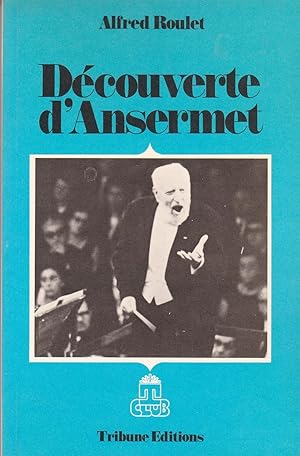 Découverte d'Ansermet