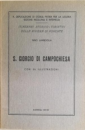 Itinerari storico-turistici della Riviera di Ponente. S. Giorgio di Compochiesa