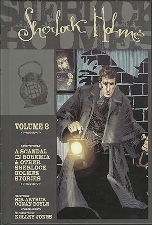 Seller image for Sherlock Holmes: Volume 3: A Scandal in Bohemia & Other Sherlock Holmes Stories for sale by Dorley House Books, Inc.