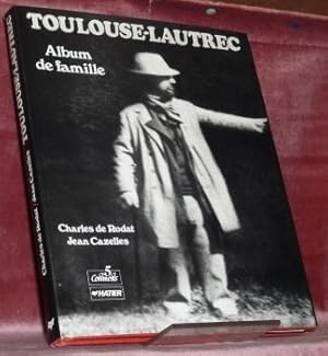 Image du vendeur pour Toulouse-Lautrec. Album de famille. mis en vente par Bouquinerie du Varis