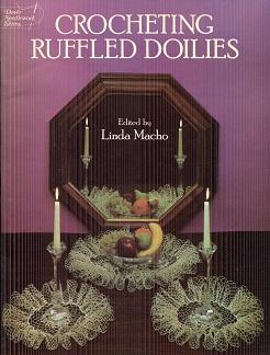 Crocheting Ruffled Doilies (Dover Needlework Series)