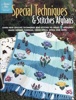 Special Techniques & Stitches Afghans