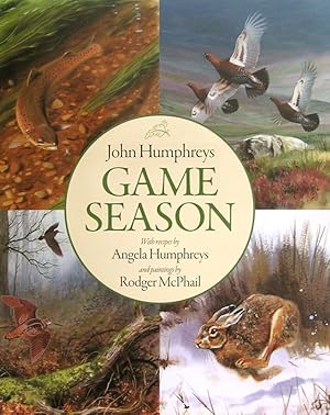 Seller image for GAME SEASON. By John Humphreys, Angela Humphreys, and Rodger McPhail. for sale by Coch-y-Bonddu Books Ltd