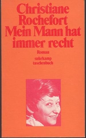 Imagen del vendedor de Mein Mann hat immer recht. Roman a la venta por Graphem. Kunst- und Buchantiquariat