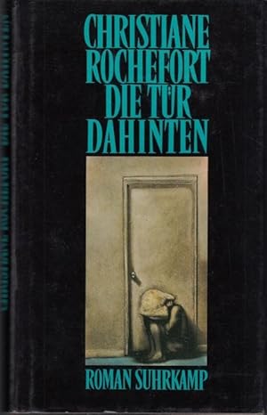 Seller image for Die Tr dahinten for sale by Graphem. Kunst- und Buchantiquariat