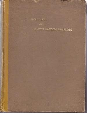 Imagen del vendedor de The Life of James Whistler - Volume II Only a la venta por Monroe Bridge Books, MABA Member