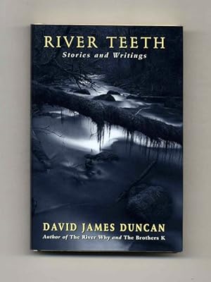 River Teeth - 1st Edition/1st Printing
