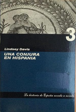 Imagen del vendedor de Una conjura en Hispania a la venta por LIBRERA SOLN