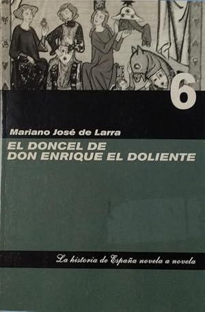 Imagen del vendedor de El doncel de Don Enrique el Doliente a la venta por LIBRERA SOLN