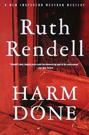 Seller image for Harm Done: A New Inspector Wexford Mystery for sale by Fleur Fine Books