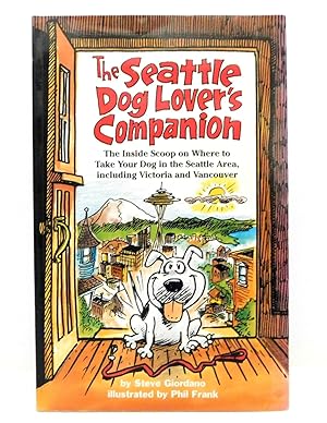 The Dog Lover's Companion to Seattle