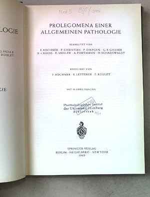 Imagen del vendedor de Prolegomena einer allgemeinen Pathologie. Handbuch der allgemeinen Pathologie. Band 1. a la venta por books4less (Versandantiquariat Petra Gros GmbH & Co. KG)