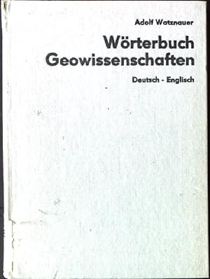 Seller image for Wrterbuch Geowissenschaften; Deutsch-englisch for sale by books4less (Versandantiquariat Petra Gros GmbH & Co. KG)