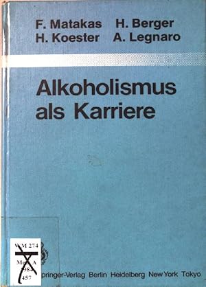 Bild des Verkufers fr Alkoholismus als Karriere : mit 42 Tab. Monographien aus dem Gesamtgebiete der Psychiatrie ; Bd. 36 zum Verkauf von books4less (Versandantiquariat Petra Gros GmbH & Co. KG)