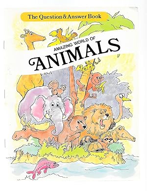 Imagen del vendedor de Amazing World of Animals (Question & Answer Books (Troll)) a la venta por TuosistBook