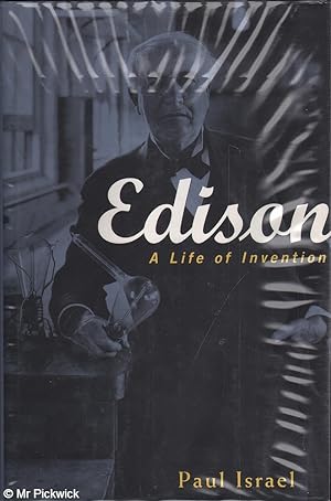 Seller image for Edison: A Life of Invention for sale by Mr Pickwick's Fine Old Books